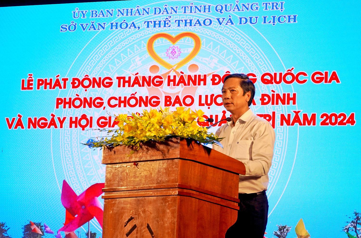 Ông Hoàng Nam, Phó chủ tịch UBND tỉnh Quảng Trị, đồng thời là Trưởng Ban chỉ đạo Phong trào Toàn dân đoàn kết xây dựng đời sống văn hóa và công tác gia đình tỉnh phát biểu tại buổi lễ.