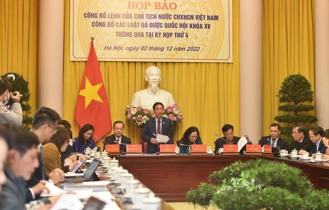 Họp báo công bố Lệnh của Chủ tịch nước đối với 6 Luật vừa được Quốc hội thông qua.