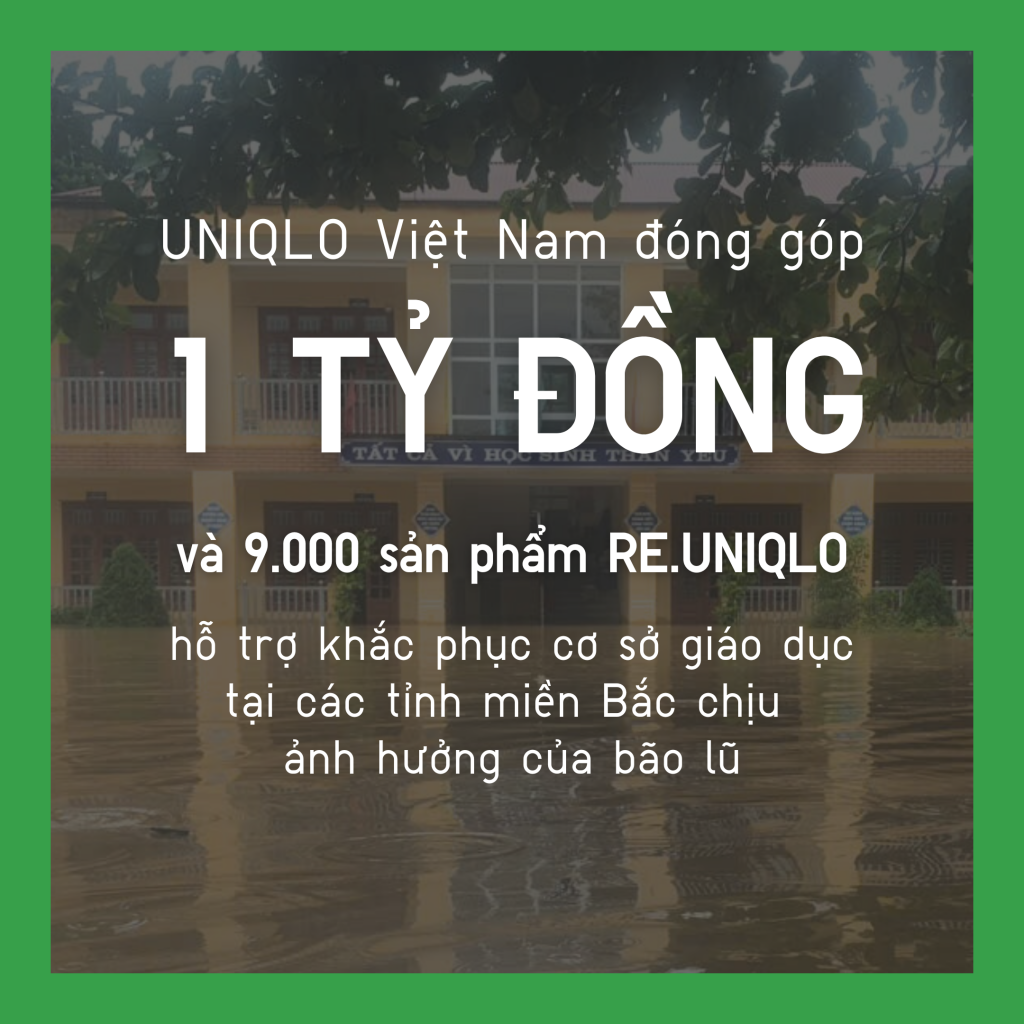 UNIQLO Việt Nam đóng góp 1 tỷ đồng và 9.000 trang phục hỗ trợ người dân bị ảnh hưởng của bão số 3 - ảnh 1