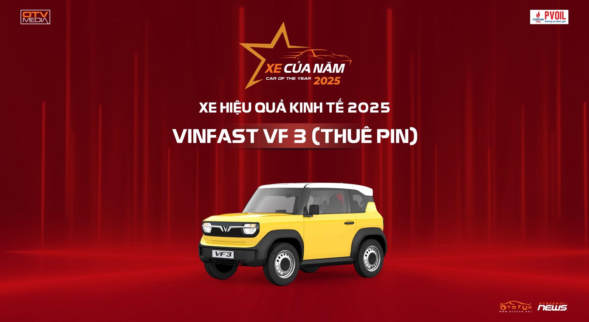 VinFast VF 3 được xướng tên 2 lần trong 2 danh hiệu đó là: Xe hiệu quả kinh tế tốt nhất 2025 và Xe ấn tượng 2025.