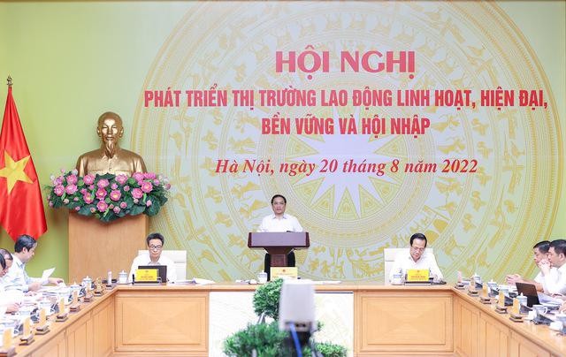Thủ tướng Chính phủ Phạm Minh Chính chủ trì Hội nghị “Phát triển thị trường lao động linh hoạt, hiện đại, bền vững và hội nhập”. 