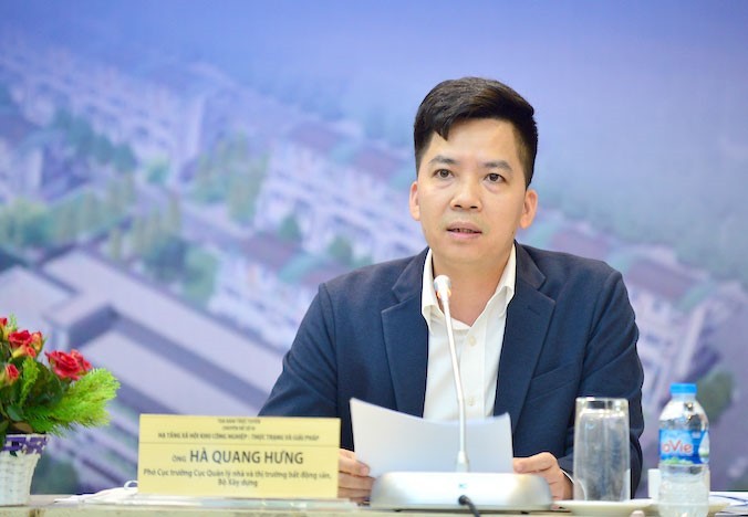 Ông Hà Quang Hưng, Phó Cục trưởng Cục Quản lý nhà và thị trường bất động sản, Bộ Xây dựng.
