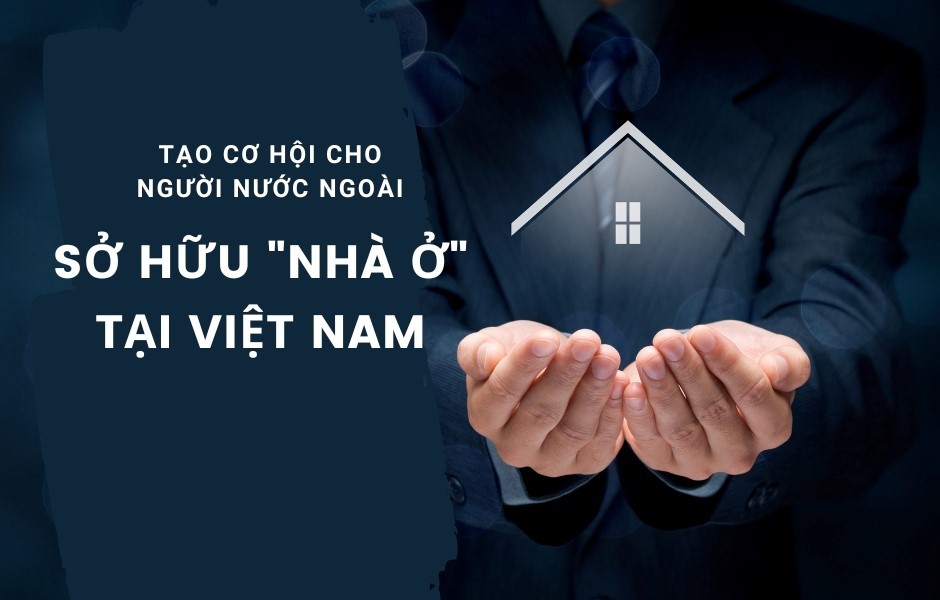 Người nước ngoài khó mua nhà ở tại Việt Nam