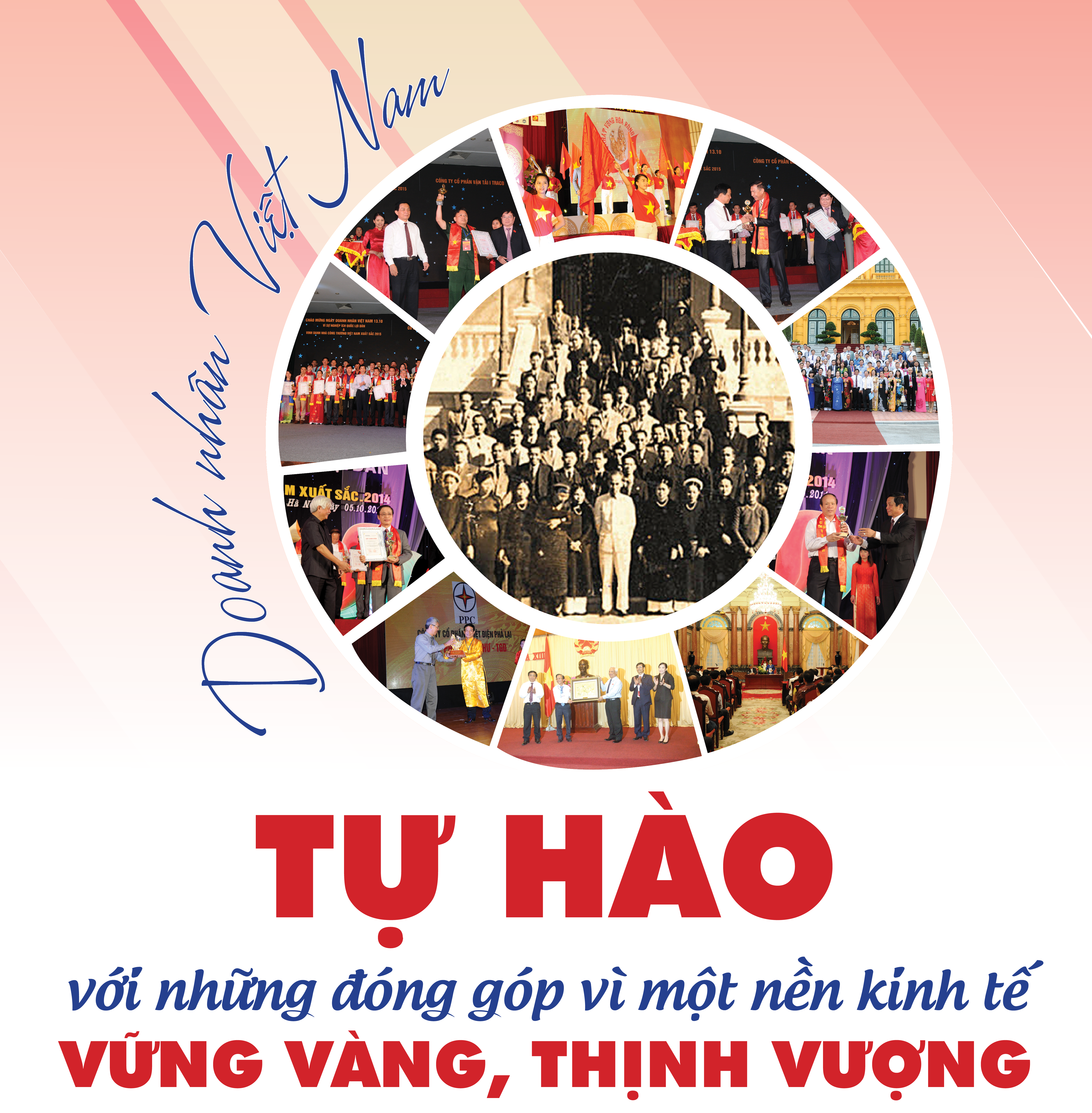 Doanh nhân Việt Nam tự hào với những đóng góp vì một nền kinh tế vững vàng, thịnh vượng
