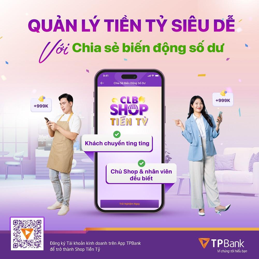 TPBank giải bài toán vốn kinh doanh cho hàng trăm nghìn chủ shop với gói vay ưu đãi lãi suất 0% - ảnh 3