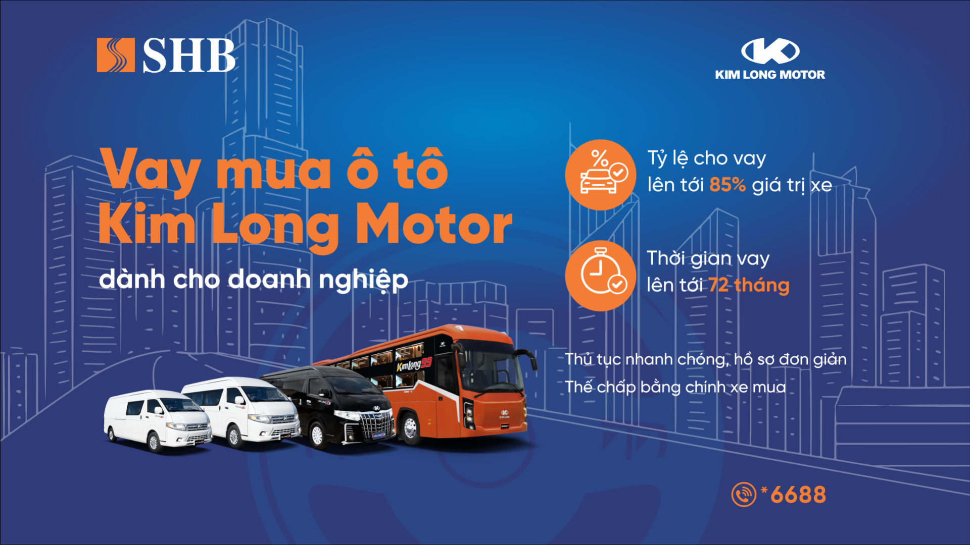 SHB cấp tín dụng đến 85% giá trị xe cho doanh nghiệp mua ô tô từ Kim Long Motor - ảnh 1