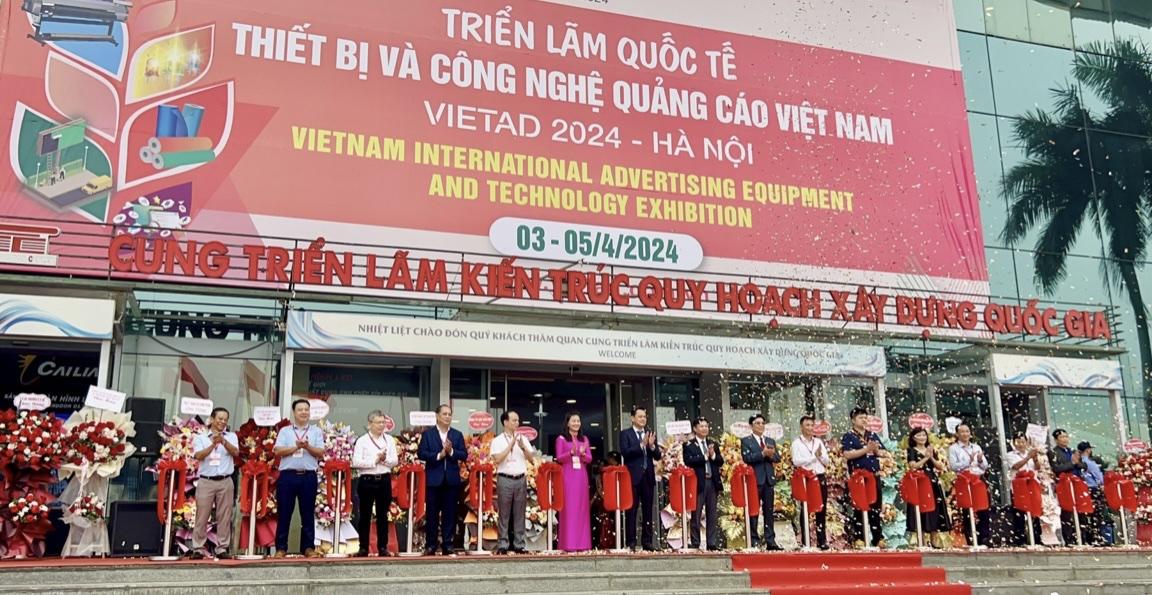 Khai mạc Triển lãm quốc tế Thiết bị và Công nghệ quảng cáo Việt Nam - VietAd 2024.