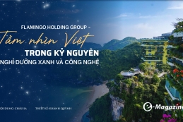 Flamingo Holding Group: Tầm nhìn Việt trong kỷ nguyên nghỉ dưỡng xanh và công nghệ