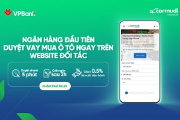 VPBank ra mắt tính năng phê duyệt khoản vay mua ô tô ngay trên website của đối tác