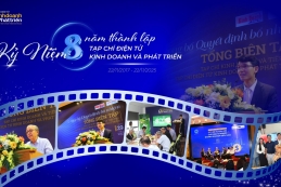 Kỷ niệm 8 năm Tạp chí điện tử Kinh doanh và Phát triển: Hành trình chuyển đổi số và khẳng định uy tín