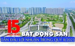 [Infographic] 15 Doanh nghiệp bất động sản dẫn đầu lợi nhuận trong quý II