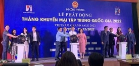 Phát động “Tháng Khuyến mại tập trung quốc gia 2022 - Vietnam Grand Sale 2022”