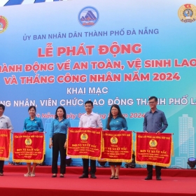 Đà Nẵng phát động Tháng hành động về An toàn vệ sinh lao động và Tháng Công nhân 2024