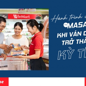 Masan và hành trình vượt bão: Từ “ván cược” liều lĩnh đến hệ sinh thái tiêu dùng Việt