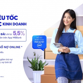 MB trợ lực khách hàng, tăng tốc kinh doanh cuối năm với gói vay chỉ từ 5,5%/năm