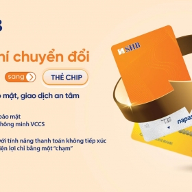 SHB miễn phí đổi thẻ từ sang thẻ chip đạt chuẩn VCCS