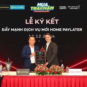 Home Credit và Thế Giới Di Động hợp tác chiến lược triển khai sản phẩm Home PayLater “Mua trả chậm - lấy xài liền - tiền trả sau”