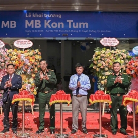 Khai trương MB Kon Tum - Bước tiến chiến lược của MB tại Tây Nguyên