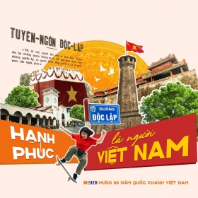 SHB lan tỏa niềm tự hào dân tộc qua chiến dịch “Hạnh phúc là người Việt Nam”