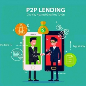 Cần hành lang pháp lý minh bạch với P2P Lending
