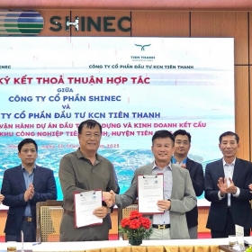 Shinec và Tiên Thanh hợp tác để phát triển KCN Tiên Thanh theo mô hình KCN sinh thái - tuần hoàn - bền vững