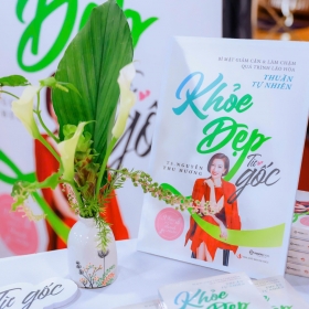 Ra mắt sách 'Khỏe đẹp từ gốc' - Công trình khoa học và hành trình truyền cảm hứng của TS. Nguyễn Thu Hương