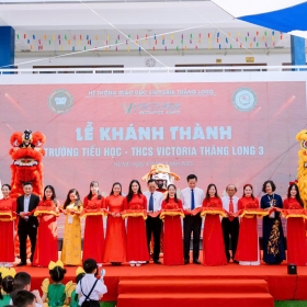 Victoria Thăng Long 3: Bước tiến mới trong hành trình đầu tư giáo dục chất lượng cao