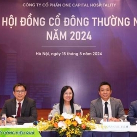 ĐHĐCĐ One Capital Hospitality (OCH): Mục tiêu 1.078 tỷ đồng doanh thu và 63,38 tỷ đồng lợi nhuận trước thuế