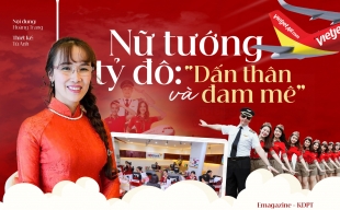 Nữ tướng tỷ đô Nguyễn Thị Phương Thảo: Hành trình dấn thân từ bầu trời đến ngân hàng