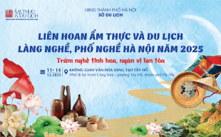 Độc đáo Liên hoan Ẩm thực – Du lịch tôn vinh làng nghề, phố nghề Hà Nội