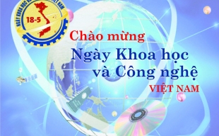 Nhiều hoạt động hưởng ứng ngày Khoa học và công nghệ Việt Nam (18/5)
