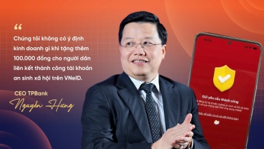 TPBank lựa chọn số hóa đúng xu thế và hiện thực hóa khát vọng E-Vietnam