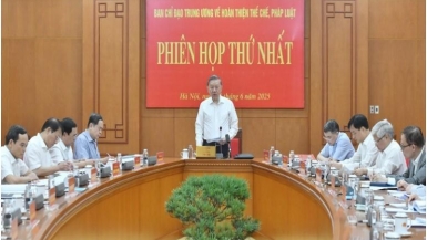 Phiên họp thứ nhất của Ban Chỉ đạo Trung ương về hoàn thiện thể chế, pháp luật