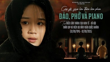 Trình chiếu miễn phí 50 tác phẩm điện ảnh Việt Nam kỷ niệm 80 năm Cách mạng Tháng Tám và Quốc khánh 2/9