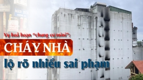 [Longform] Vụ hoả hoạn chung cư mini: Cháy nhà lộ rõ nhiều sai phạm