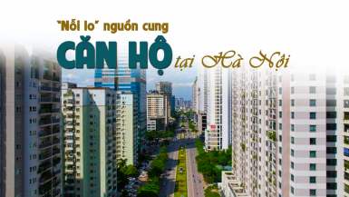 “Nỗi lo” nguồn cung căn hộ tại Hà Nội