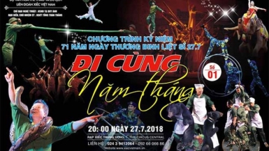 Xiếc “Đi cùng năm tháng” kỷ niệm Ngày Thương binh-Liệt sĩ