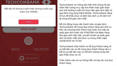 Techcombank gặp lỗi “mất kết nối” khi giao dịch điện tử