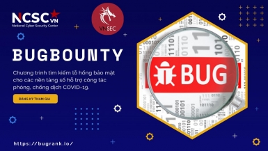 NCSC và VNSecurity ra mắt Nền tảng tìm kiếm lỗ hổng bảo mật BugRank