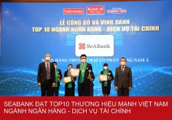 SeABank nằm trong Top 25 Thương hiệu tài chính dẫn đầu và Top 10 Thương hiệu mạnh  Việt Nam ngành ngân hàng – dịch vụ tài chính