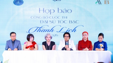 Khởi động cuộc thi “Tìm kiếm Đại sứ tóc bạc thanh lịch 2026”