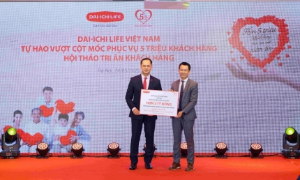 Dai-ichi Life Việt Nam tự hào vượt cột mốc phục vụ 5 triệu khách hàng