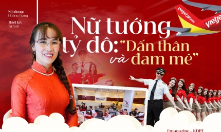 Nữ tướng tỷ đô Nguyễn Thị Phương Thảo: Hành trình dấn thân từ bầu trời đến ngân hàng