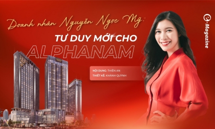 Dấu ấn doanh nhân Nguyễn Ngọc Mỹ trên hành trình đổi mới của Alphanam