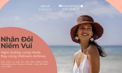 Meliá Hotels International và Vietnam Airlines ra mắt chương trình đổi điểm thưởng thành dặm bay