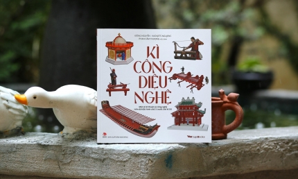 Kì công diệu nghệ: Cuốn sách hé lộ 30 phát kiến kỹ thuật độc đáo của người Việt xưa