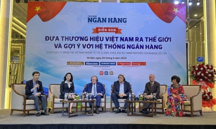 Xây dựng thương hiệu hệ thống ngân hàng Việt Nam chuyên nghiệp, bền vững, vươn ra thế giới
