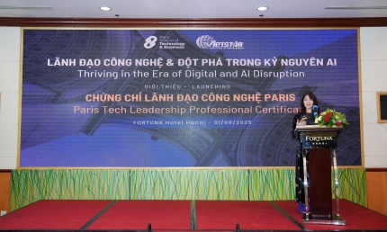 Trường Kinh doanh & Công nghệ Paris hợp tác chiến lược cùng Viện Quản lý Vietstar tiên phong đào tạo lãnh đạo công nghệ trong kỷ nguyên AI