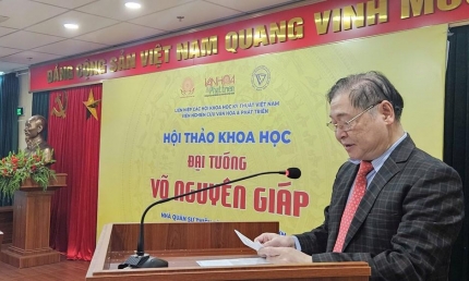 Hội thảo khoa học “Đại tướng Võ Nguyên Giáp: Nhà quân sự thiên tài, nhà văn hóa lớn”