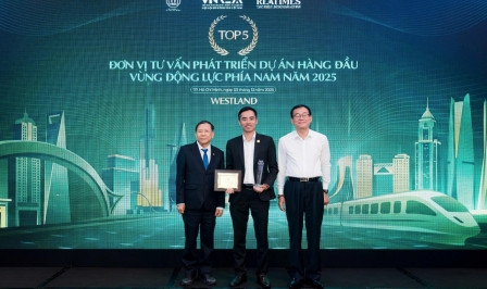 WestLand: Hành trình trở thành 'Top 5 đơn vị tư vấn phát triển dự án hàng đầu Vùng động lực phía Nam năm 2025'